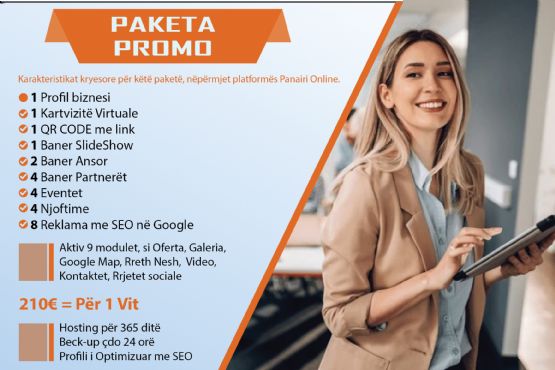 Paketa PROMO me 8 reklama = Çmimi 210€, Profil biznesi në platformën Panairi Online,   Website me seo, optimizimi i website ne Google me SEO, Dyqan per shitje online 